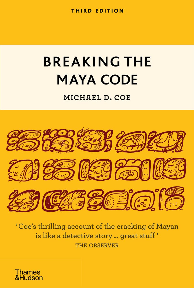 Breaking the Maya Code Book by Michael D. Coe_img_0