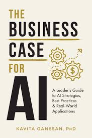 The Business Case for AI by Kavita Ganesan_img_0