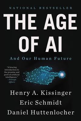 The Age of AI: And Our Human Future by Henry A Kissinger_img_0