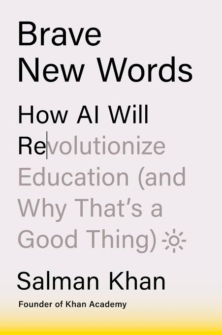 Brave New Words: How AI Will Revolutionize Education by Salman Khan_img_0