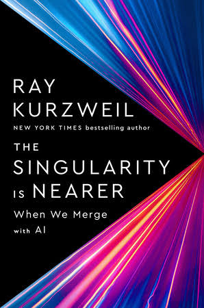 The Singularity Is Nearer: When We Merge with AI by Ray Kurzweil_img_0