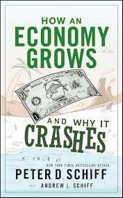 How an Economy Grows and Why It Crashes_img_0