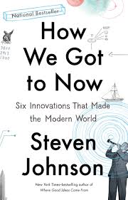 How We Got to Now- Six Innovations That Made the Modern World_img_0