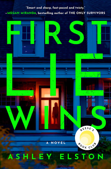 First Lie Wins  by Ashley Elston_img_0