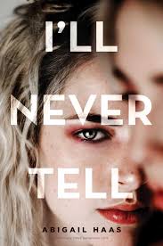 I'll Never Tell by Abigail Haas_img_0