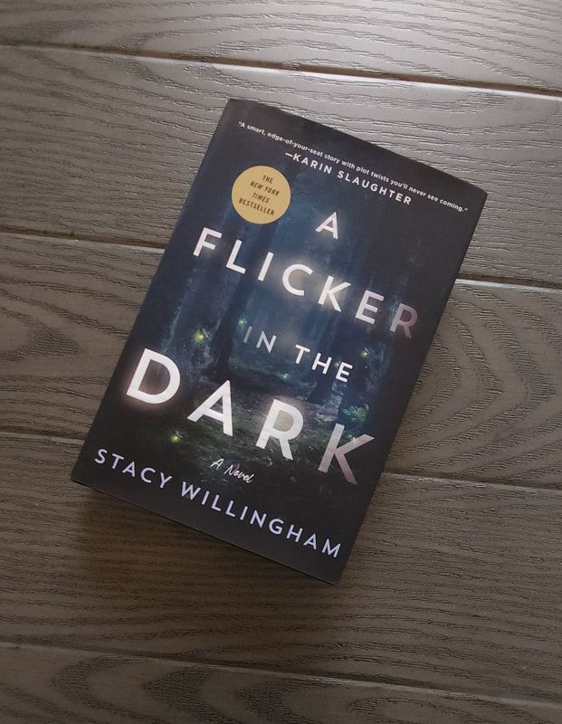 A Flicker in the Dark by Stacy Willingham