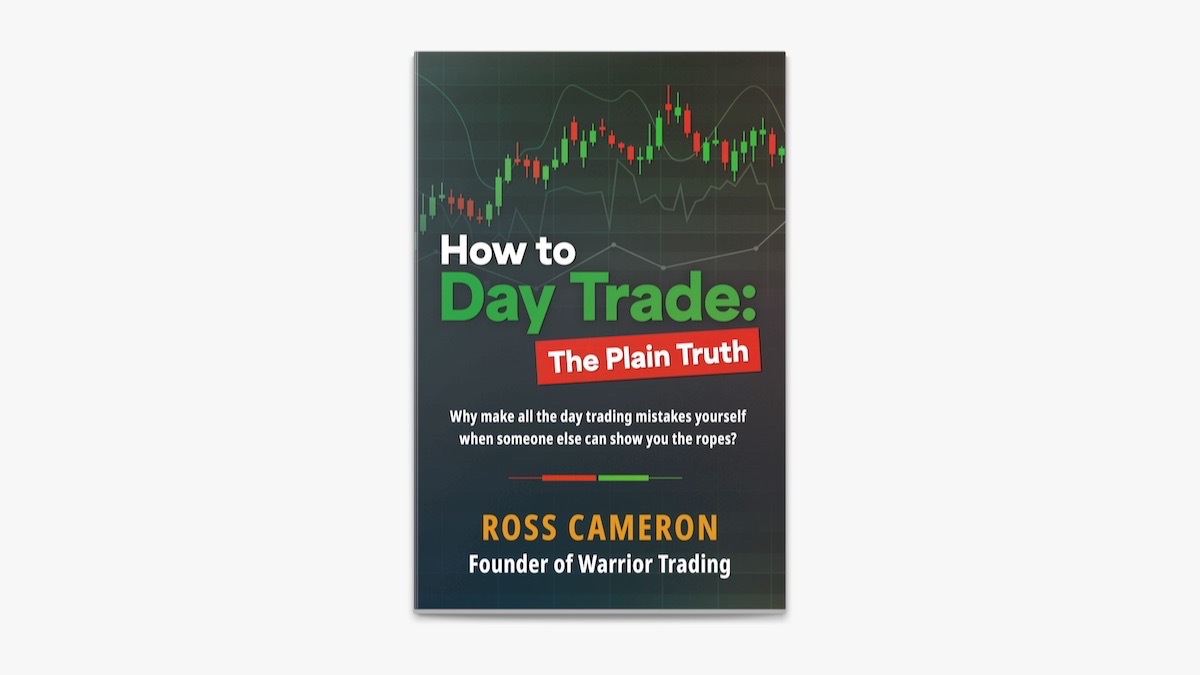 How to Day Trade by Ross Cameron : The Plain Truth_img_0