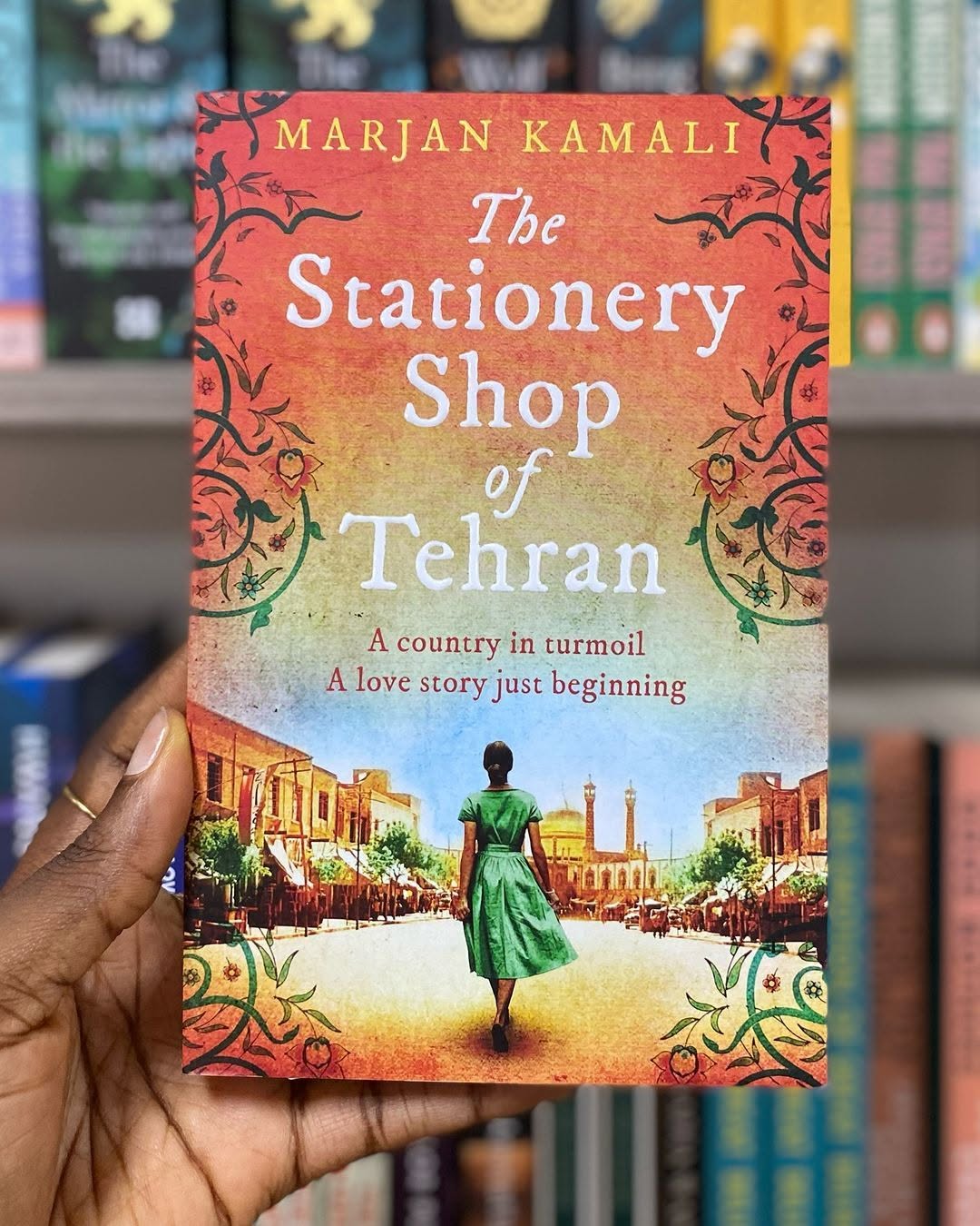 The Stationery Shop of Tehran by Marjan Kamali