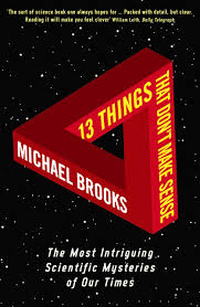 13 Things that Don’t Make Sense: The Most Baffling Scientific Mysteries of Our Time_img_0