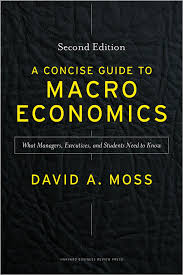 A Concise Guide to Macroeconomics, Second Edition: What Managers, Executives, and Students Need to Know_img_0