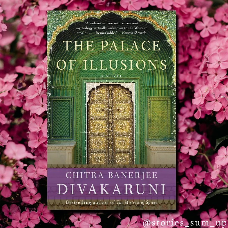 The Palace of Illusions by Chitra Banerjee Divakaruni