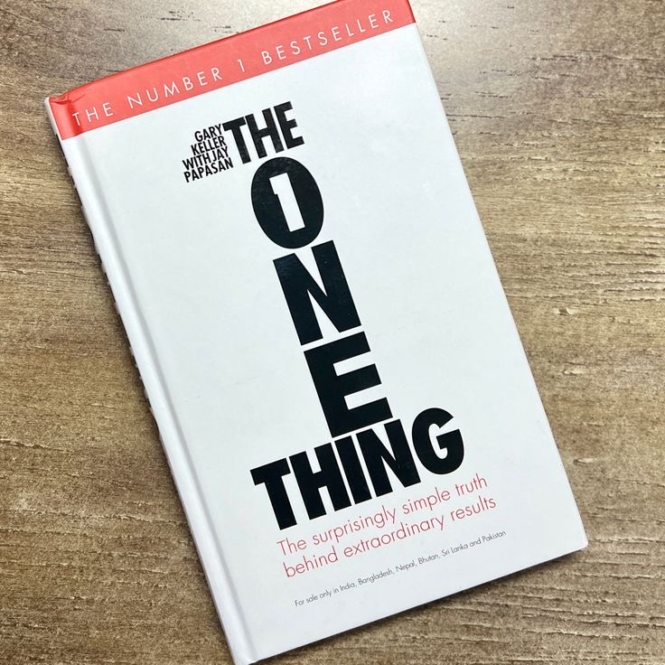 The ONE Thing by Gary Keller & Jay Papasan_img_0
