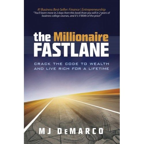 The Millionaire Fastlane by M.J. DeMarco_img_0