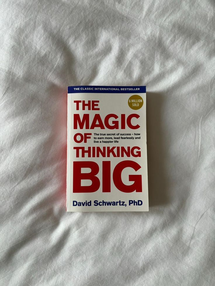 The Magic of Thinking Big by David J. Schwartz_img_0