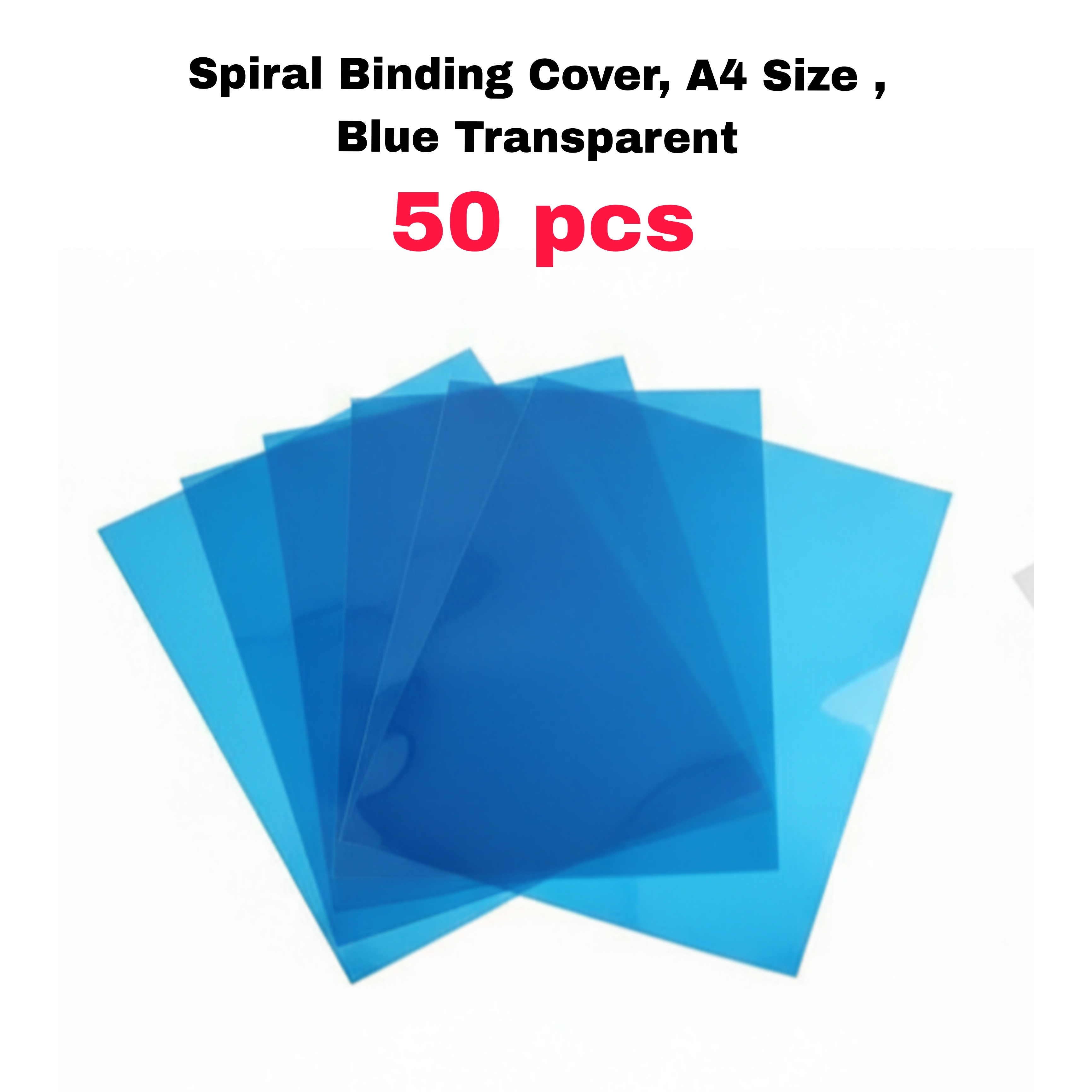 Spiral Binding Cover, A4 Size , Transparent or Blue Transparent Pack of 10 or 50 Sheets_img_6