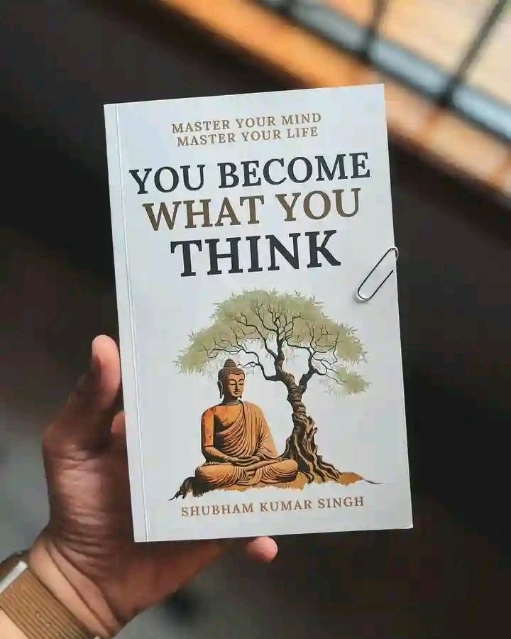 You Become What You Think by Shubham Kumar Singh_img_0
