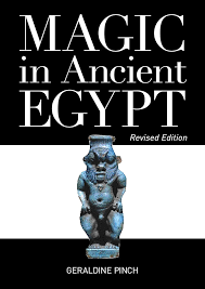 Magic in Ancient Egypt by Geraldine Pinch (Revised edition)_img_0