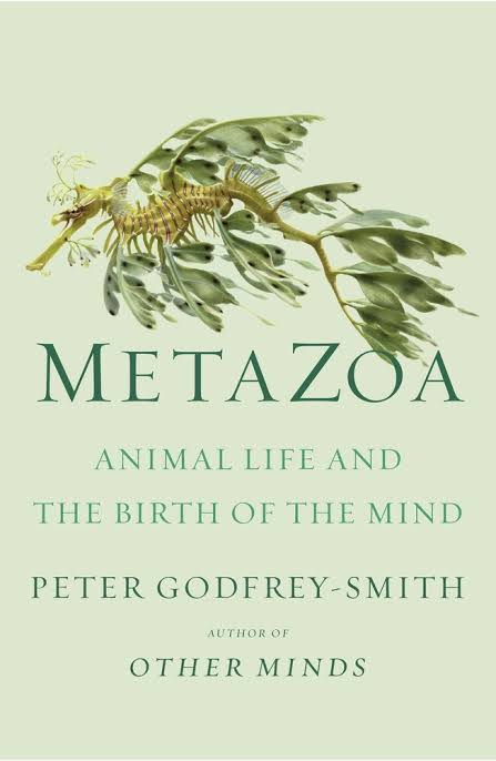 Metazoa: Animal Life and the Birth of the Mind_img_0