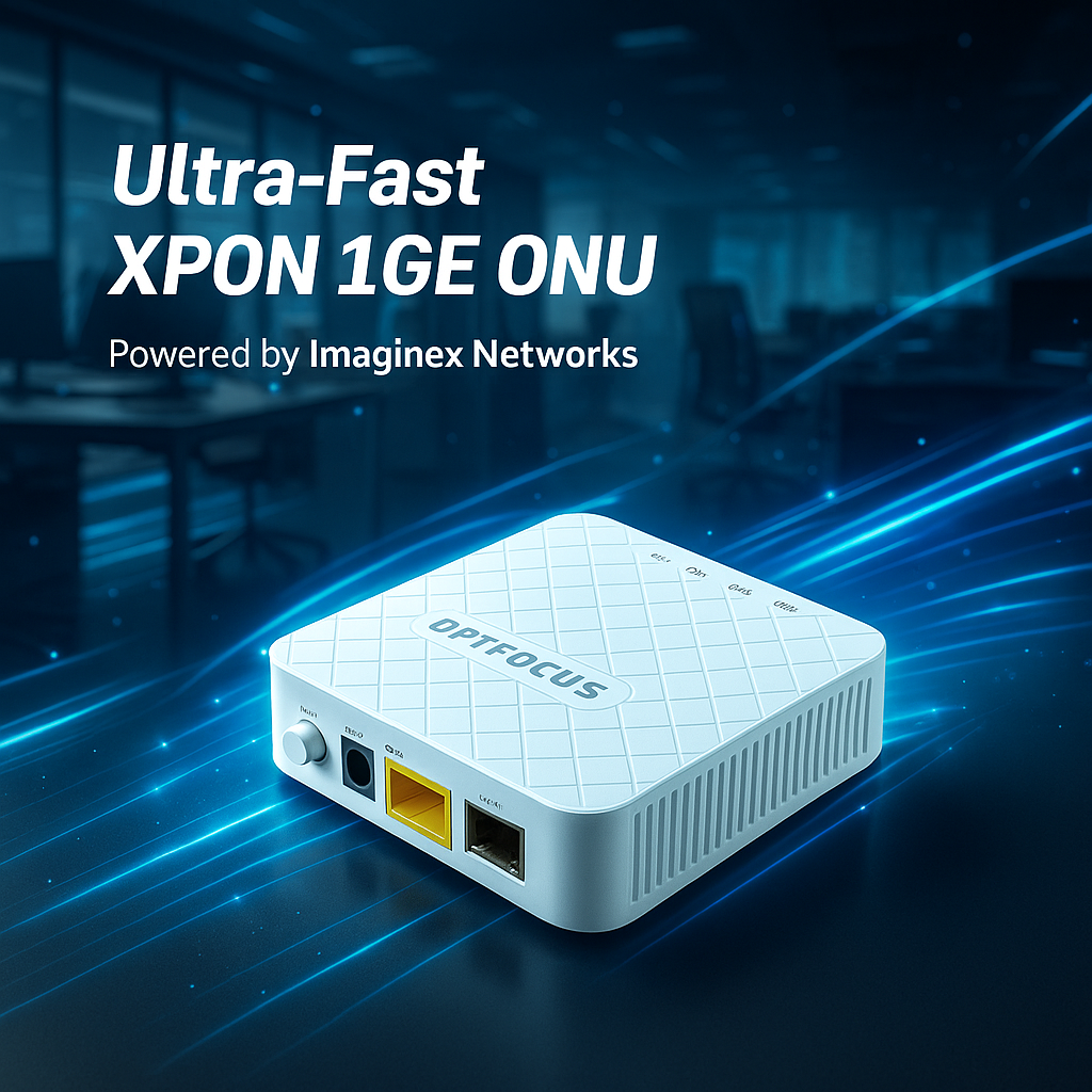 OPTFOCUS XPON 1GE (High Performing) Single Port ONU_img_1