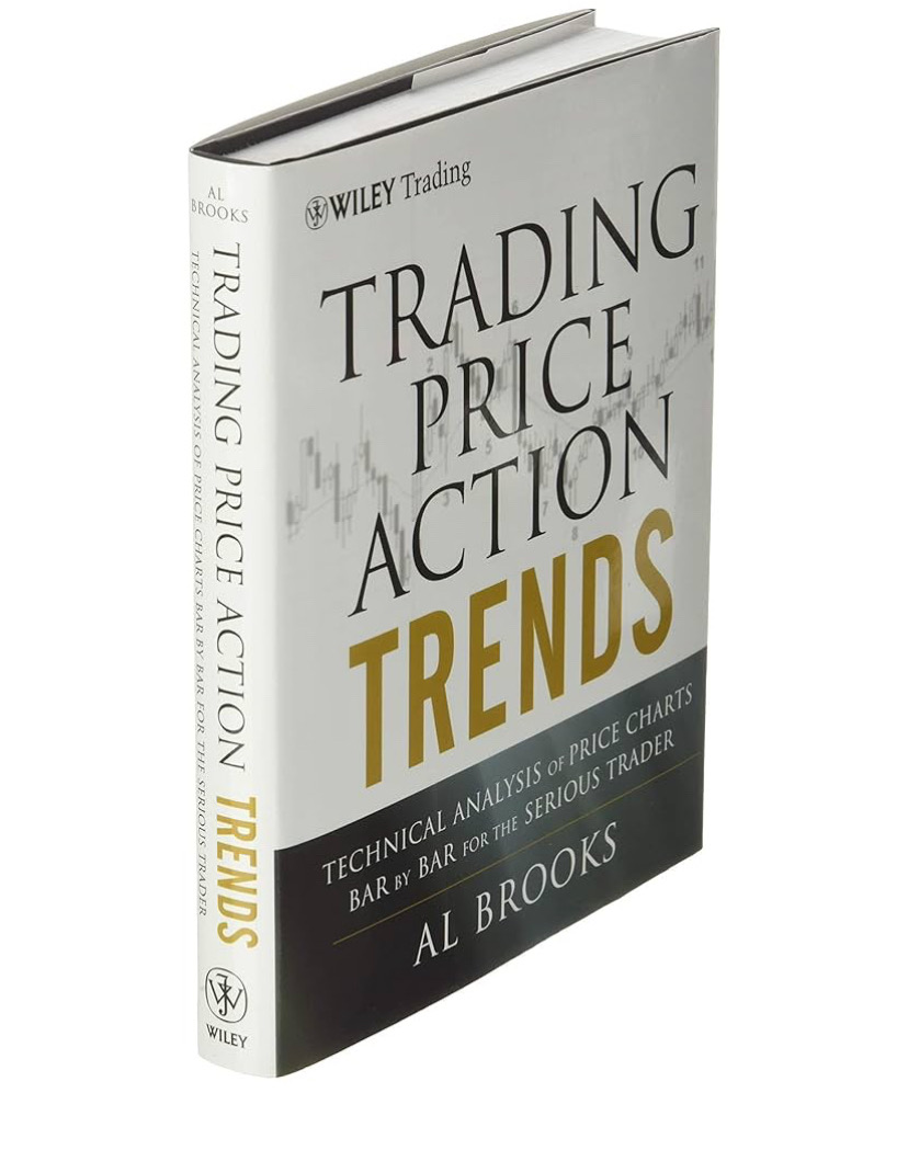 Trading Price Action Trends: Technical Analysis of Price Charts Bar by Bar for the Serious Trader_img_0