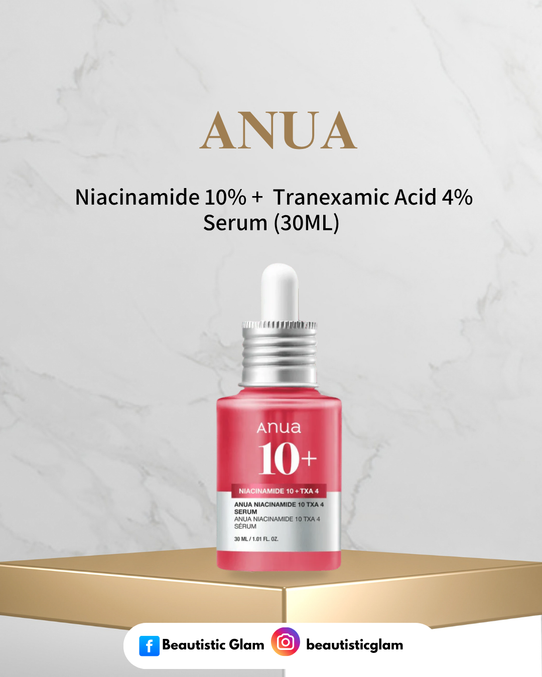 Anua 10% Niacinamide+ 4% Tranexamic Acid Serum (30ML)