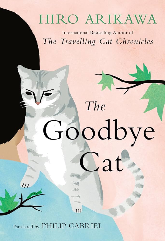The Goodbye Cat by Hiro Arikawa_img_0