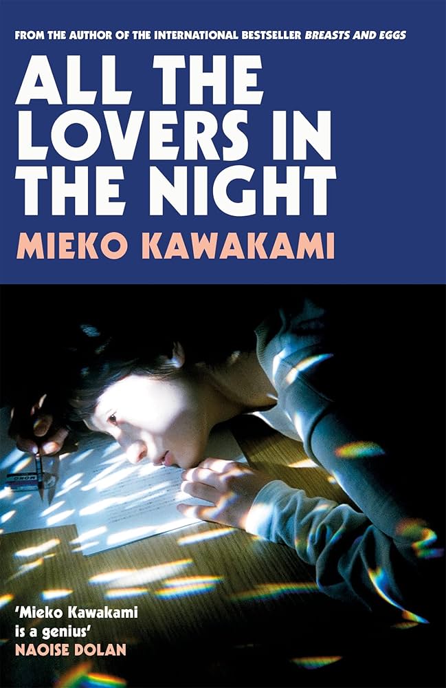 All the Lovers in the Night by Mieko Kawakami_img_0