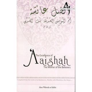 The Excellence of Aisha – Aboo Wabends z‑Salafer_img_0