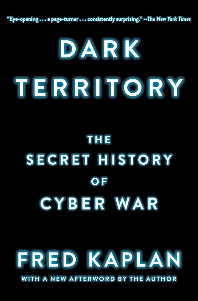 Dark Territory: The Secret History of Cyber War_img_0