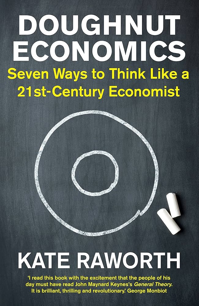 Doughnut Economics: Seven Ways to Think Like a 21st-Century Economist_img_0