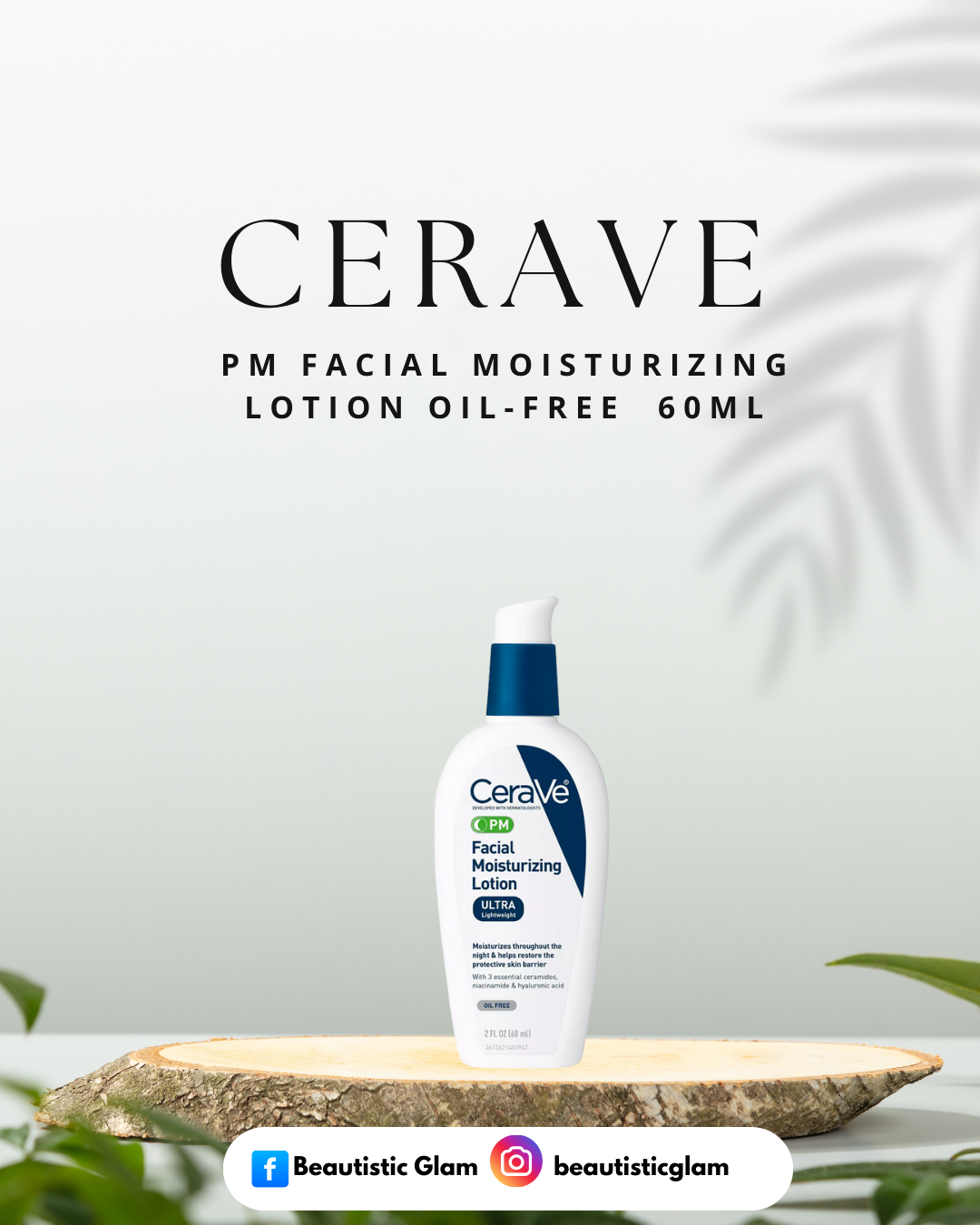 CeraVE PM Facial Moisturizing Lotion Oil-Free  60ml