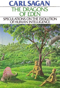 Dragons of Eden: Speculations on the Evolution of Human Intelligence_img_0