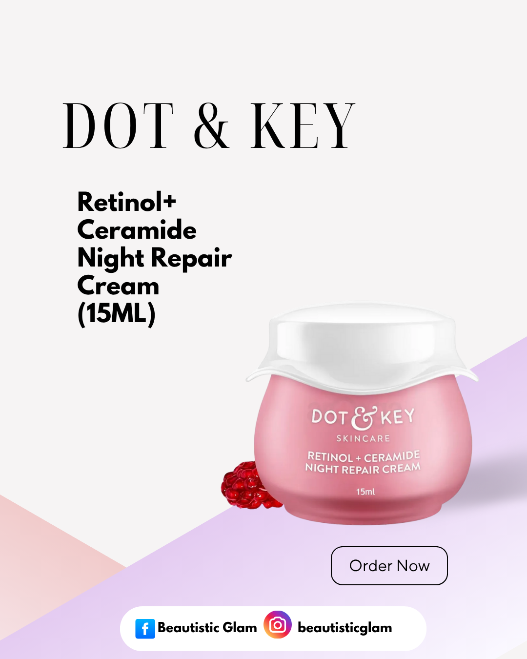 Dot & Key Retinol+Ceramide Night Repair Cream(15ML)