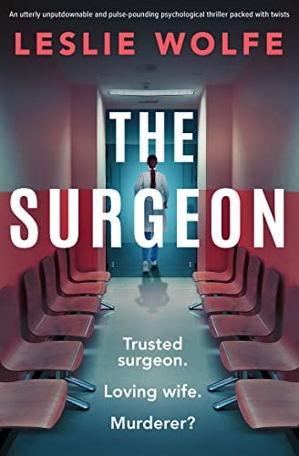 The Surgeon by Leslie Wolfe_img_0
