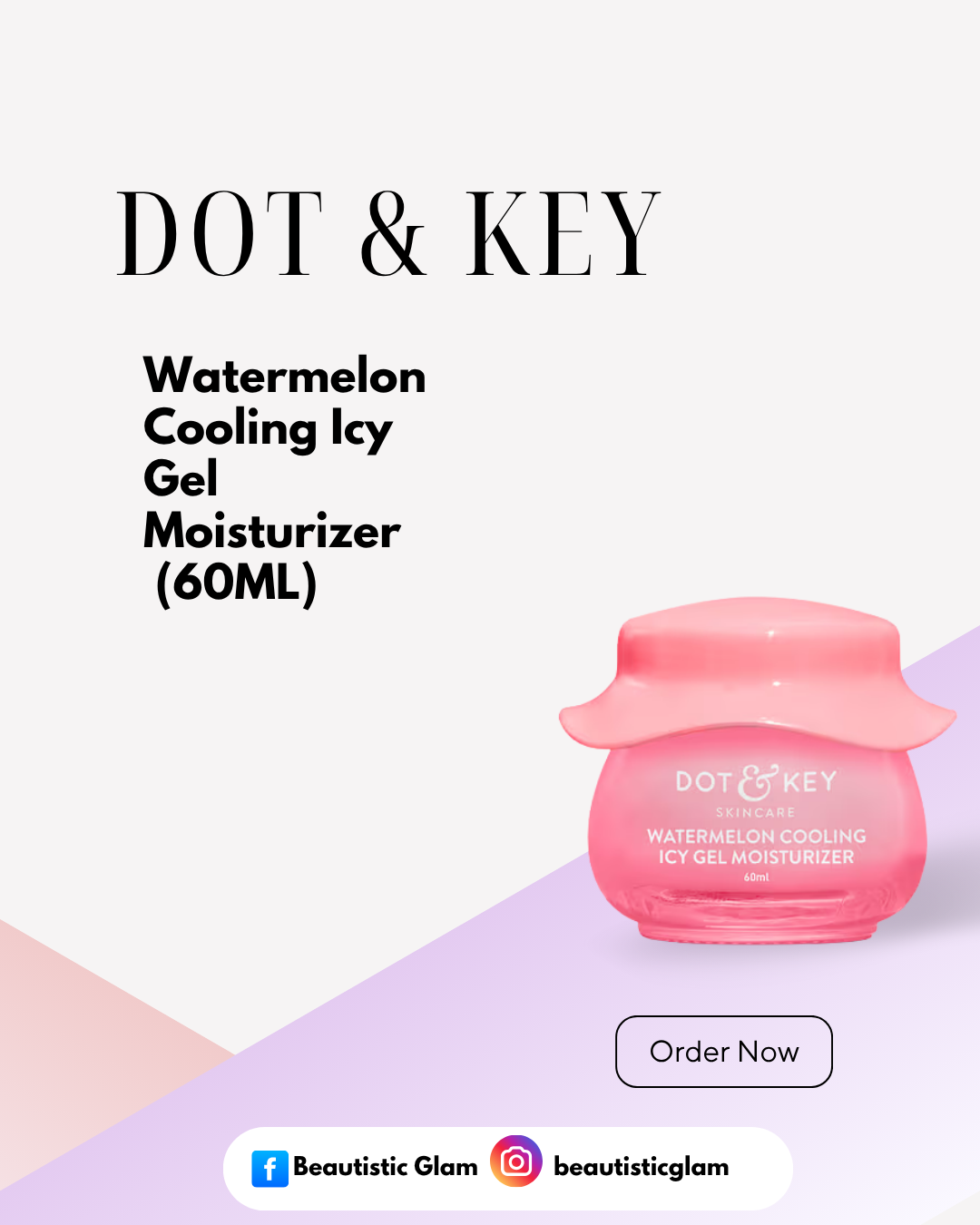 DOT & KEY Watermelon Cooling Icy Gel Moisturizer (60ML)