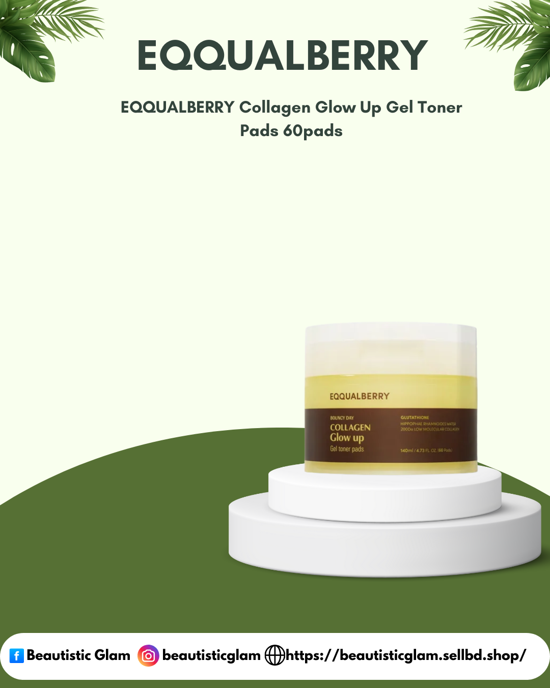 EQQUALBERRY Collagen Glow Up Gel Toner Pads 60pads