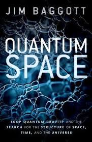 Quantum Space: Loop Quantum Gravity and the Search for the Structure of Space, Time, and the Universe_img_0