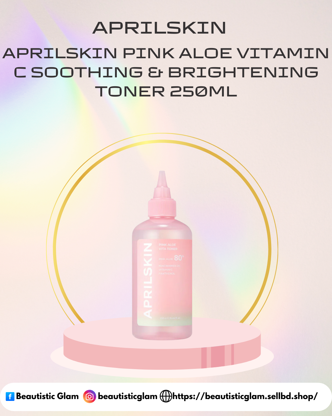 APRILSKIN Pink Aloe Vitamin C Soothing & Brightening Toner 250ml