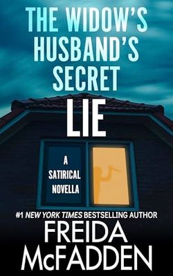 The Widow's Husband's Secret Lie by Freida McFadden_img_0
