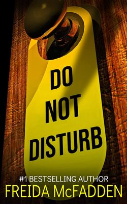 Do Not Disturb by Freida McFadden_img_0