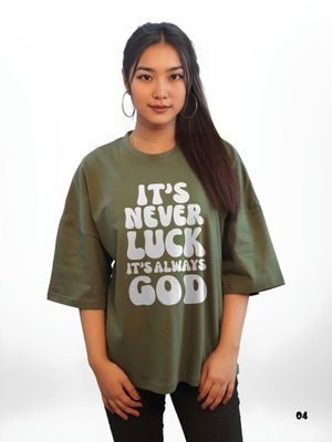 It's Never Luck It's Always God - Drop Shoulder T-shirt -04_img_2