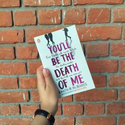 You'll Be the Death of Me by Karen M. McManus_img_0