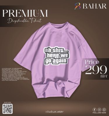 Oversized T-Shirt (ah shit here we go again)_img_2