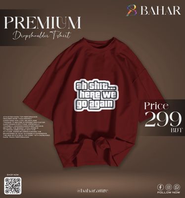 Oversized T-Shirt (ah shit here we go again)_img_6