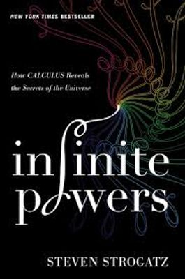 Infinite Powers: How Calculus Reveals the Secrets of the Universe_img_0