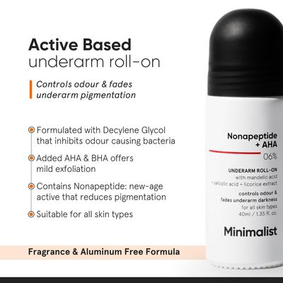 Minimalist Underarm Roll On Deodorant | Controls Odour & Fades Darkness | With Nonapeptide + 6% AHA BHA | Alcohol-Free | 40ml_img_1