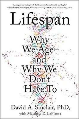 Lifespan : Why We Age – and Why We Don’t Have To_img_0