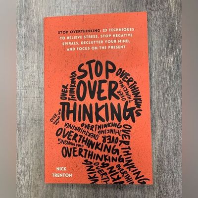 Stop Overthinking by Nick Trenton_img_0