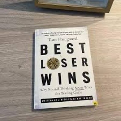 Best Loser Wins: Why Normal Thinking Never Wins the Trading Game – Tom Hougaard_img_0