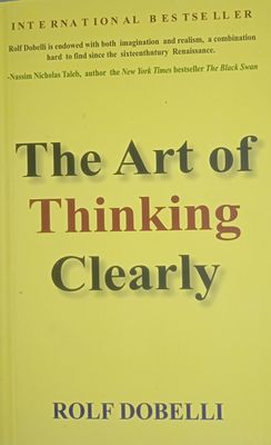 The Art of Thinking clearly_img_0